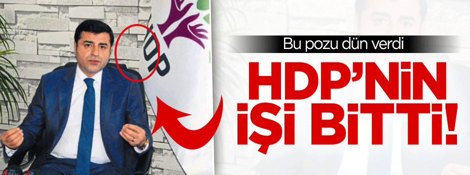 HDP'nin Türk bayrağıyla işi bitti!