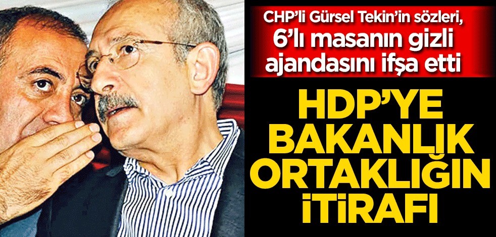 HDP’ye bakanlık ortaklığın itirafı
