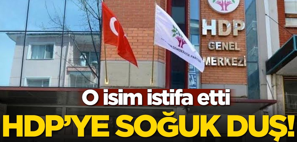 HDP'ye soğuk duş! O isim istifa etti