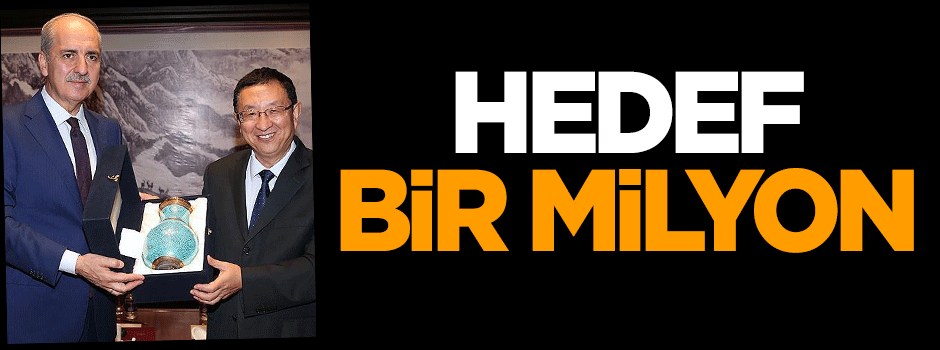 Hedef bir milyon