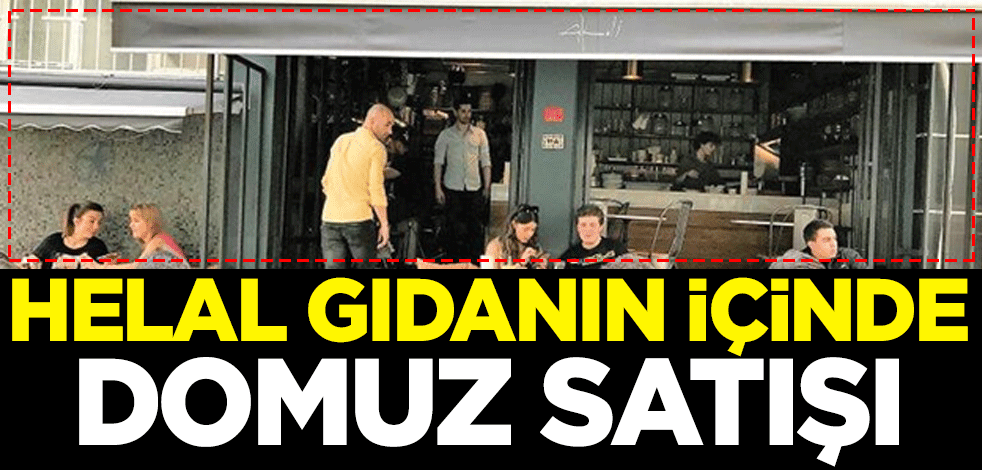 Helal gıdanın içinde domuz satışı