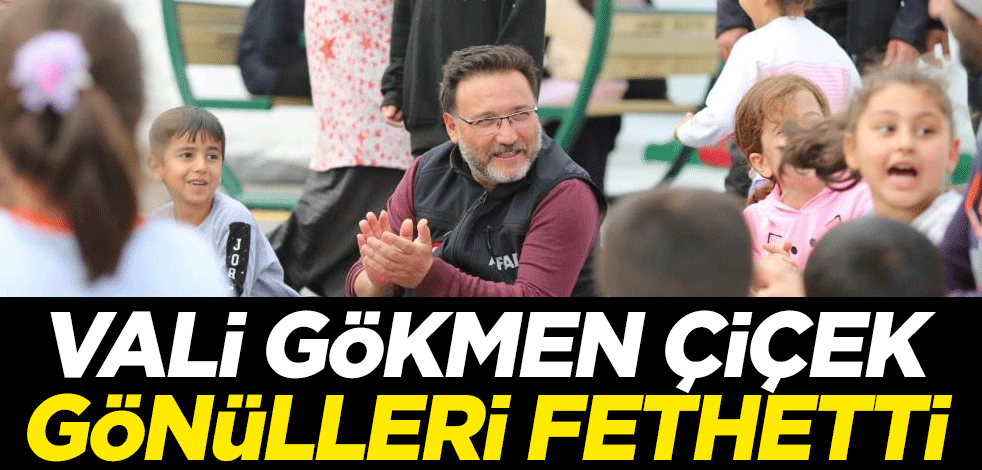Helal olsun! Vali Gökmen Çiçek gönülleri fethetti