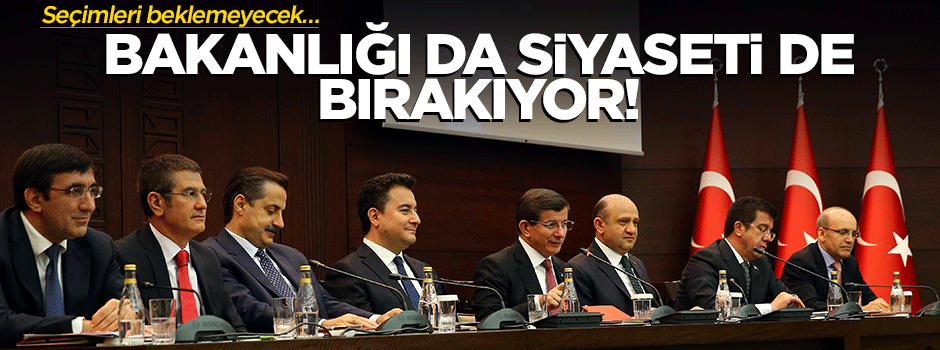 Hem bakanlığı hem de siyaseti bırakıyor!