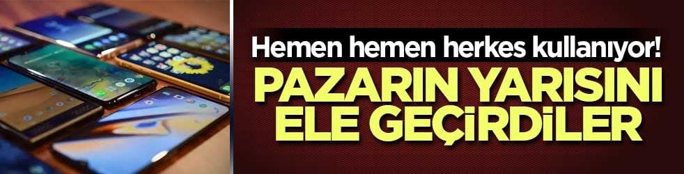 Hemen hemen herkes kullanıyor! Pazarın yarısını ele geçirdiler
