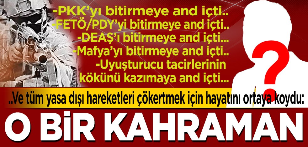 Hepimizin takdirini topladı: O bir kahraman