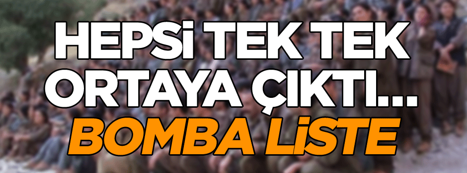 Hepsi tek tek ortaya çıktı… Bomba liste