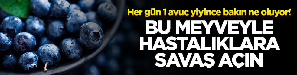 Her gün 1 avuç yiyince bakın ne oluyor! Bu meyveyle hastalıklar savaş açın