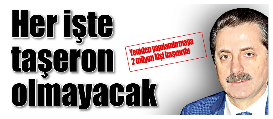 Her işte taşeron olmayacak