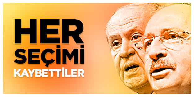 Her seçimi kaybettiler