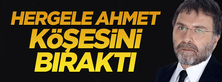 Hergele Ahmet Hakan köşesini bırakıp tatile çıktı