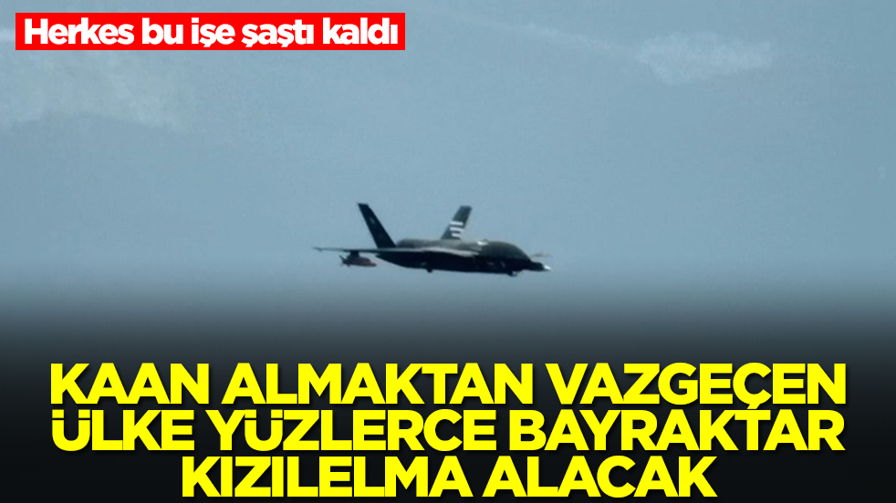 Herkes bu işe şaştı kaldı: Kaan'dan vazgeçen ülke, Türkiye'den yüzlerce Bayraktar Kızılelma alacak