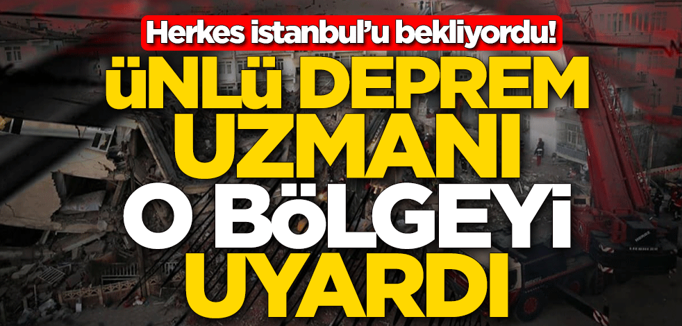 Herkes İstanbul’u bekliyordu! Ahmet Ercan, o bölgeyi uyardı