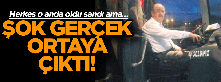 Herkes o anda oldu sandı ama… Şok gerçek ortaya çıktı!