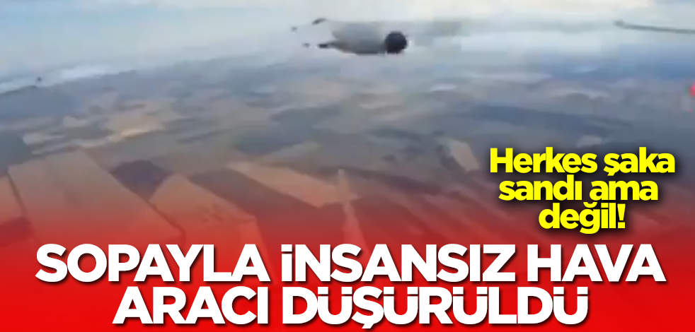 Herkes şaka sandı ama değil! Sopayla insansız hava aracı düşürüldü