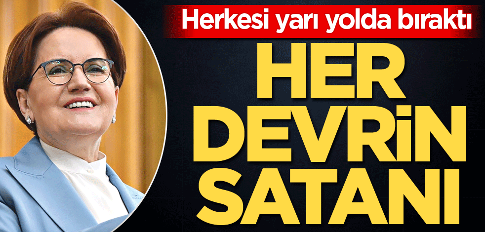 Herkesi yarı yolda bıraktı! Her devrin satanı