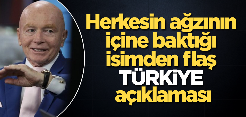 Herkesin ağzının içine baktığı isimden flaş "Türkiye" açıklaması