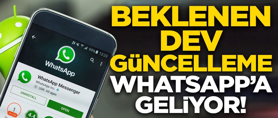 Herkesin beklediği dev güncelleme, WhatsApp'a geliyor! Bundan sonra mesajlarda...