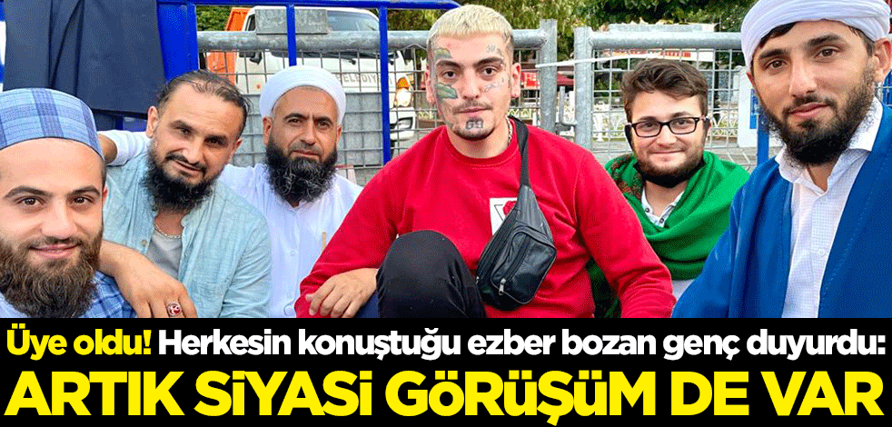 Herkesin konuştuğu ezber bozan genç duyurdu: Artık siyasi görüşüm de var