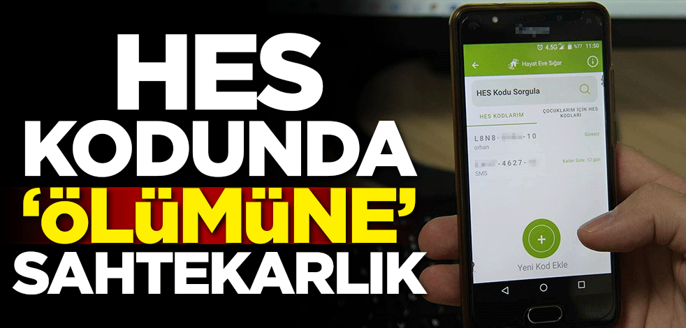 HES kodunda 'ölümüne' sahtekarlık