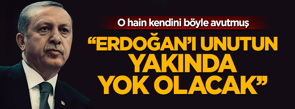 O hain kendini böyle avutmuş! ''Erdoğan'ı unutun yakında yok olacak''