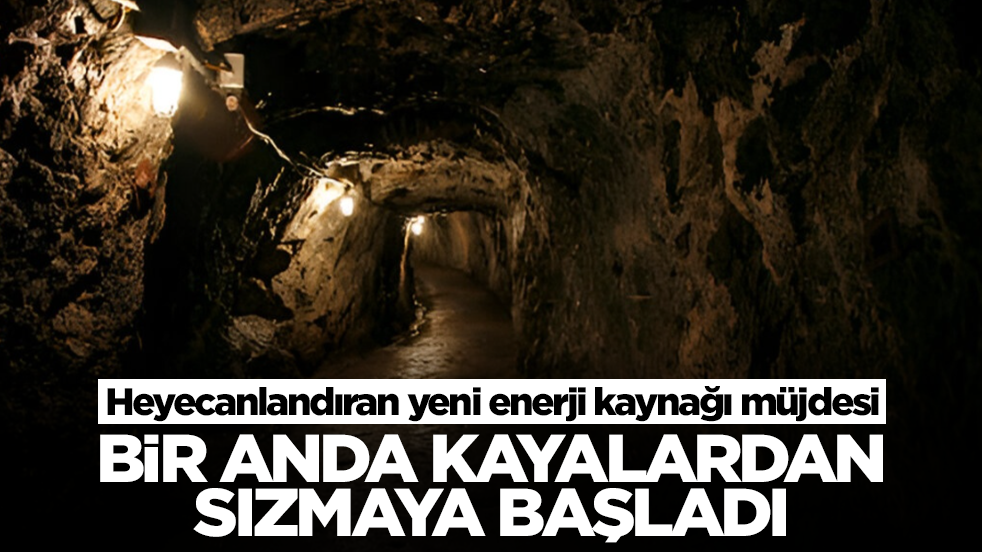 Heyecanlandıran yeni enerji kaynağı müjdesi: Bir anda kayalardan sızmaya başladı