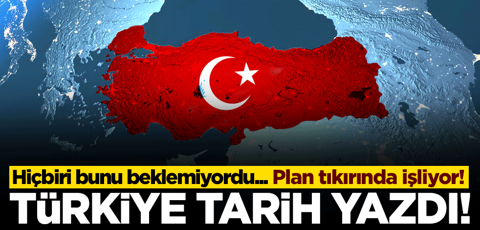 Hiçbiri bunu beklemiyordu... Plan tıkırında işliyor! Türkiye tarih yazdı