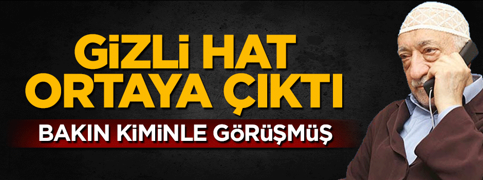 Hidayet Karaca’nın Gülen'le görüştüğü gizli hattı ortaya çıktı