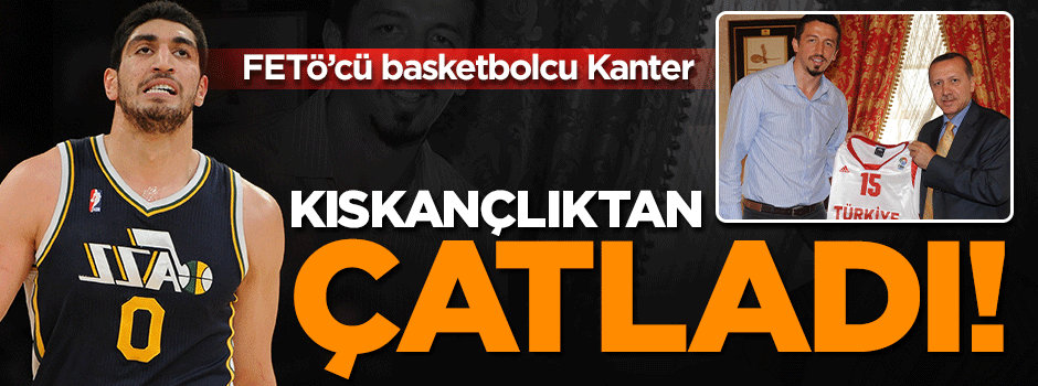 Hido danışman olunca FETÖ'cü Kanter kıskançlıktan çatladı