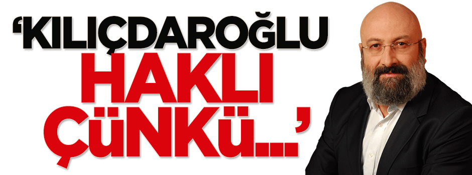 Hikmet Genç: Kılıçdaroğlu haklı