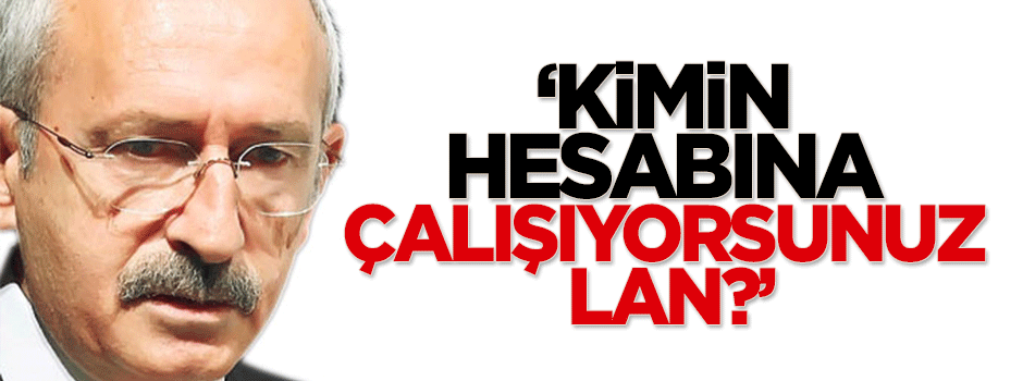 Hikmet Genç: Kimin hesabına çalışıyorsunuz lan?