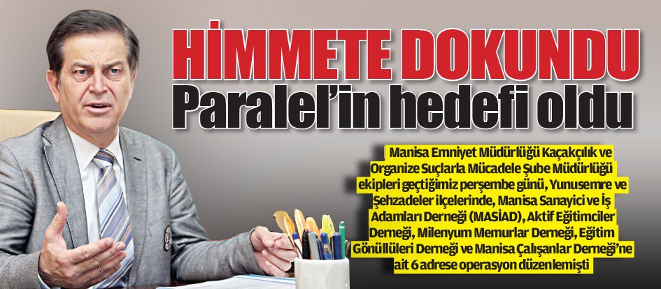 Himmete dokundu Paralel’in hedefi oldu