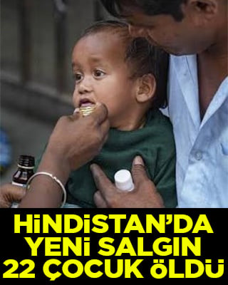 Hindistan'da, Chandipura virüsünden 22 çocuk can verdi