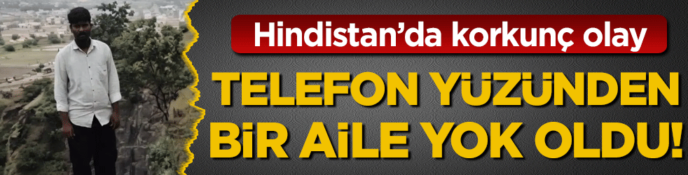 Hindistan'da korkunç olay: Anne, baba ve çocuğun acı sonu!