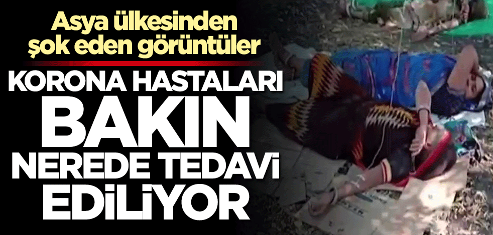 Hindistan'da şok eden manzara! Korona hastaları portakal bahçelerinde tedavi görüyor