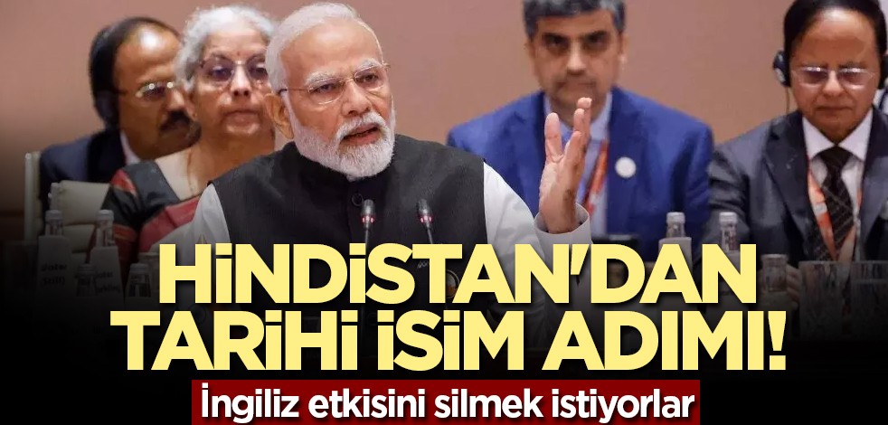 Hindistan'dan tarihi isim adımı! Resmen duyurdular