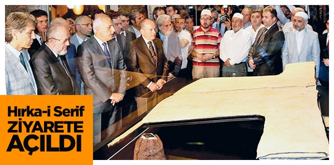 Hırka-i Şerif ziyarete açıldı