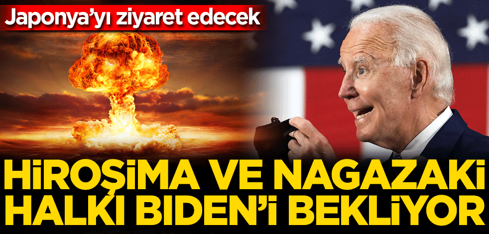 Hiroşima ve Nagazaki halkı, Japonya'ya ziyareti planlanan Biden'ın gelişini bekliyor