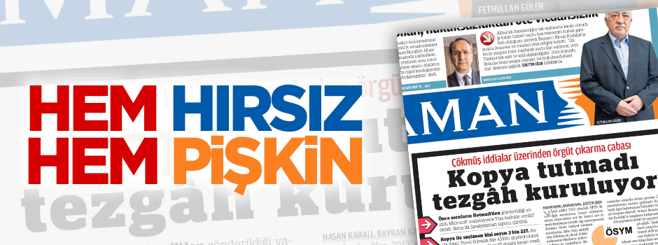 Hırsızın gazetesi Zaman KPSS skandalını pişkinliğe vurdu