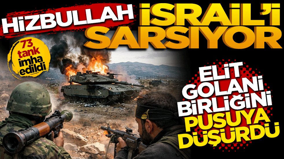  Hizbullah İsrail’i sarsıyor! Elit Golani Birliği pusuya düşürüldü! Siyonistlerde ağır kayıplar var: 73 tank imha edildi