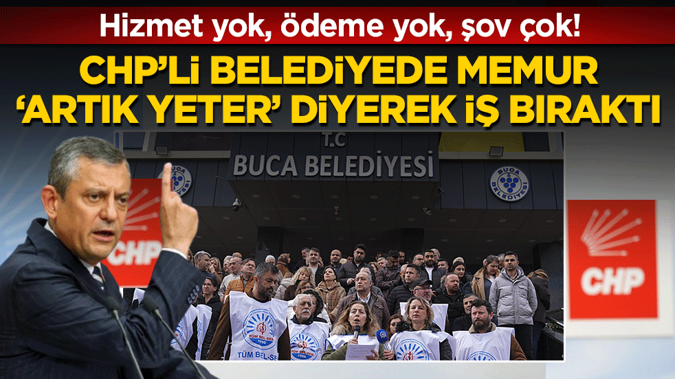 Hizmet yok, ödeme yok, şov çok! CHP'li belediyede memur ‘artık yeter’ diyerek iş bıraktı