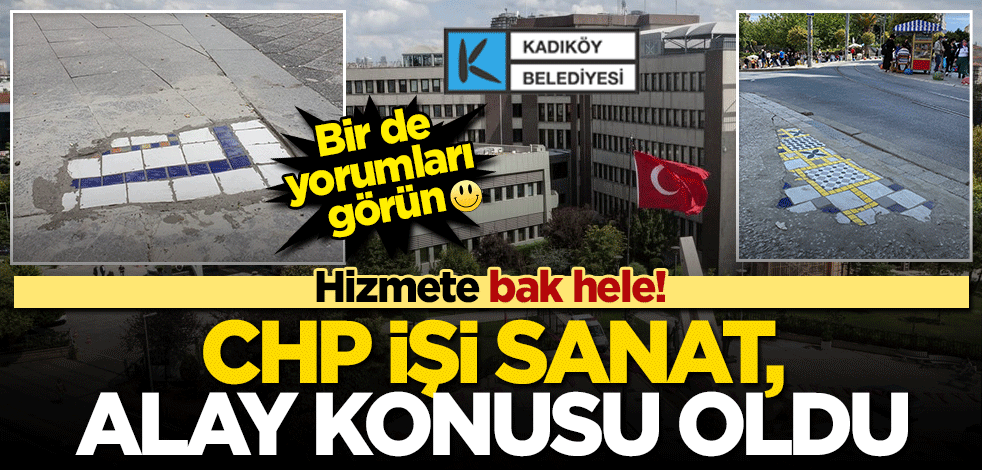 Hizmete bak hele! CHP işi sanat, alay konusu oldu