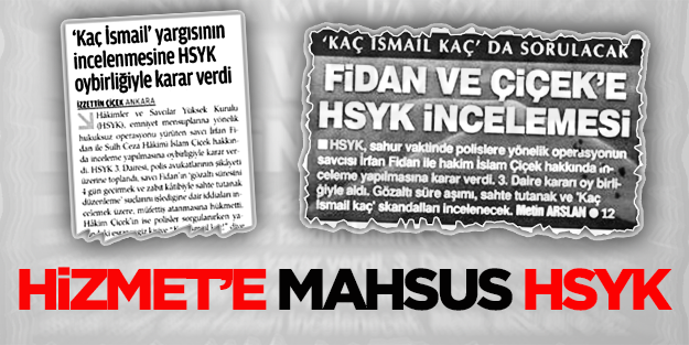Hizmet'e mahsus HSYK