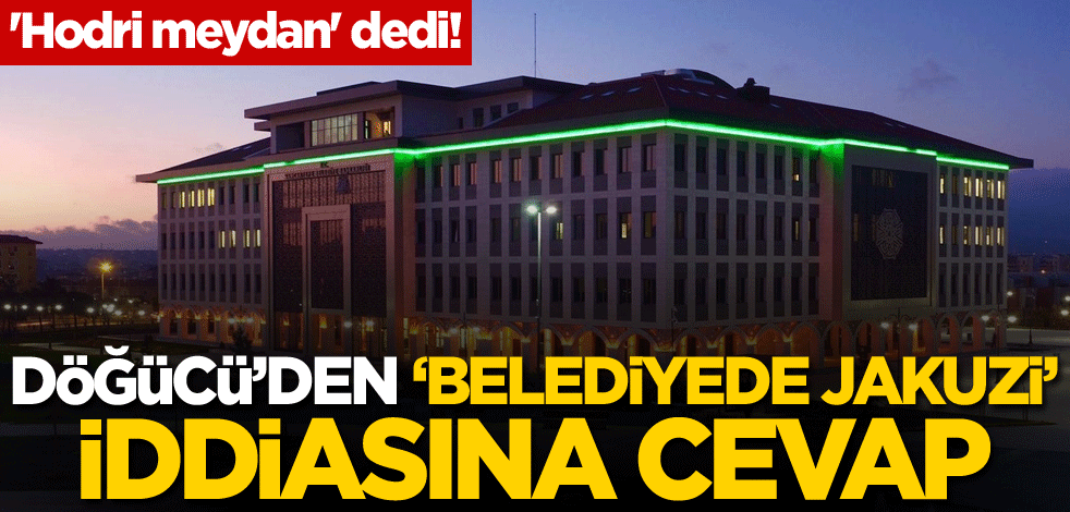 'Hodri meydan' dedi! Şeyma Döğücü'den 'belediyede jakuzi' iddiasına cevap
