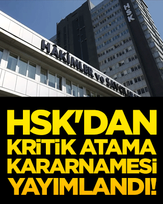 HSK'dan kritik atama kararnamesi yayımlandı!