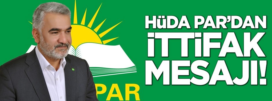 HÜDA PAR'dan ittifak açıklaması: Birkaç güne paylaşacağız!