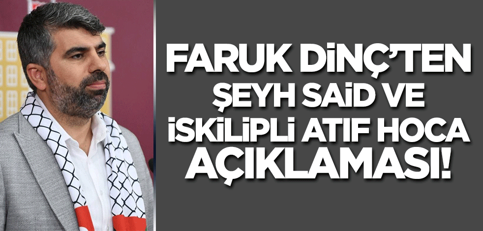 HÜDA PAR'dan Şeyh Said ve İskilipli Atıf Hoca cevabı!