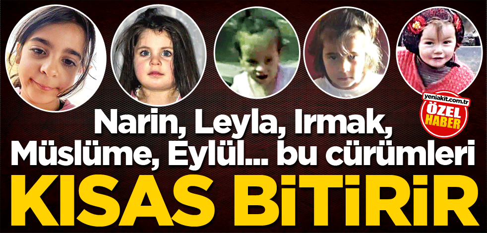 Cinayetleri bitirmek mi istiyoruz, işte çözümü! Kısas.. Kısas.. Kısas..