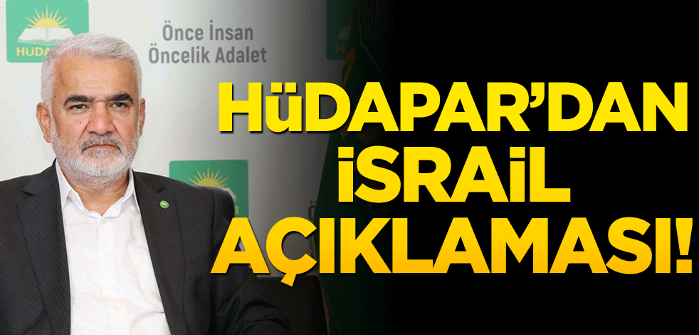 HÜDAPAR’dan Filistin açıklaması!