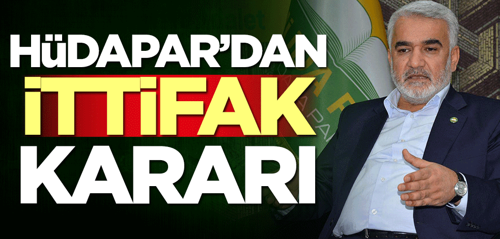 Hüdapar'dan ittifak kararı