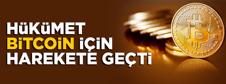 Hükümet Bitocin için harekete geçti